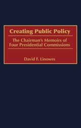 Creating Public Policy - David Linowes - 9780275960025
