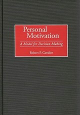 Personal Motivation - Robert P. Cavalier - 9780275961688