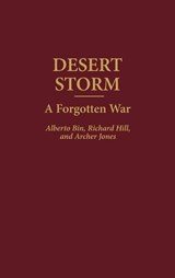 Desert Storm - Alberto Bin ; Richard Hill ; Archer Jones - 9780275963194