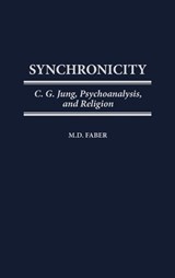 Synchronicity - M. D. Faber - 9780275963743
