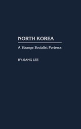 North Korea - Hy-Sang Lee - 9780275969172