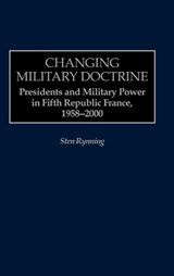 Changing Military Doctrine - Sten Rynning - 9780275972868