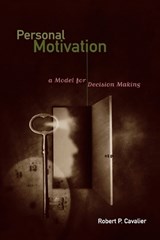 Personal Motivation - Robert P. Cavalier - 9780275975746