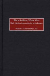 Black Soldiers, White Wars