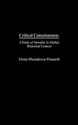 Critical Consciousness - Elena Mustakova-Possardt - 9780275979119