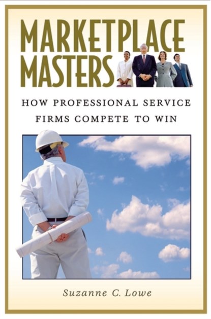 Marketplace Masters, Suzanne Lowe - Gebonden - 9780275981198