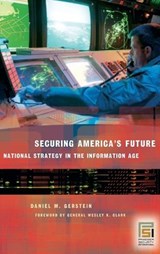 Securing America's Future - Daniel M. Gerstein - 9780275988777