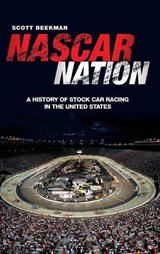 NASCAR Nation - Scott Beekman - 9780275994242