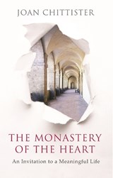 The Monastery of the Heart - Joan Chittister - 9780281066193