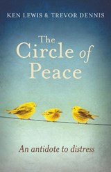 The Circle of Peace - Revd Canon Trevor Dennis - 9780281072118