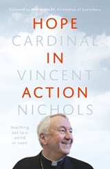 Hope in Action - His Eminence Vincent Nichols - 9780281078363