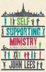Self-supporting Ministry - John Lees - 9780281078455