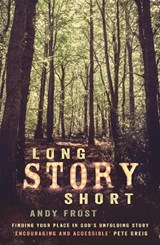 Long Story Short - Andy Frost - 9780281079315