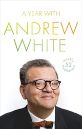A Year with Andrew White - Andrew White - 9780281079476
