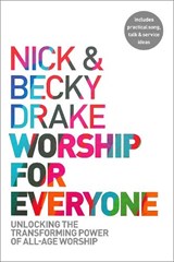 Worship For Everyone - Nick Drake ; Becky Drake - 9780281085873