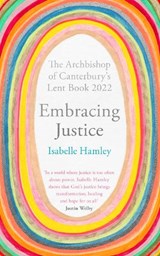 Embracing Justice - HAMLEY,  The Revd Dr Isabelle - 9780281086542