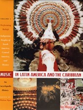 Music in Latin America and the Caribbean: An Encyclopedic History