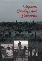 Vaqueros, Cowboys, and Buckaroos