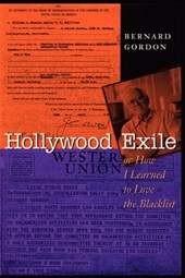 Hollywood Exile, or How I Learned to Love the Blacklist