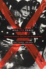 Kill for Peace - Matthew Israel - 9780292748309