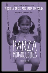 The Panza Monologues - Virginia Grise ; Irma Mayorga - 9780292754058