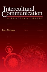 Intercultural Communication - Tracy Novinger - 9780292755710