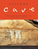 Picture Cave - CAROL DIAZ-GRANADOS ; JAMES R. DUNCAN ; F. KENT,  III Reilly - 9780292761339