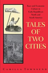 Tales of Two Cities - Camilla Townsend - 9780292781696