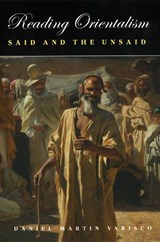 Reading Orientalism - Daniel Martin Varisco - 9780295741635
