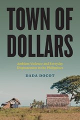 Town of Dollars - Dada Docot - 9780295754703
