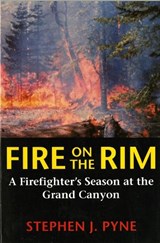 Fire on the Rim - Stephen J. Pyne - 9780295974835