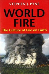 World Fire - Stephen J. Pyne - 9780295975931