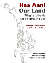 Haa Aani / Our Land - Walter R. Goldschmidt ; Theodore H. Haas - 9780295976396