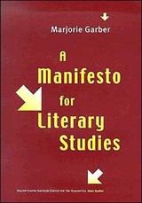 A Manifesto for Literary Studies - Marjorie Garber - 9780295983448