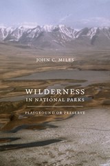 Wilderness in National Parks - John C. (Professor of Environmental Studies Miles - 9780295988757