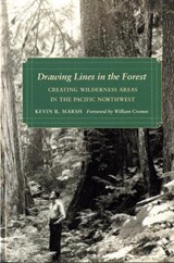 Drawing Lines in the Forest - Kevin R. Marsh - 9780295990118