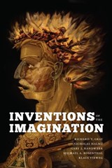 Inventions of the Imagination - Richard T. Gray ; Nicholas Halmi ; Gary J. Handwerk ; Michael A. Rosenthal ; Klaus Vieweg - 9780295990996
