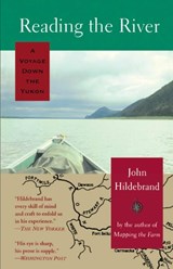 Reading the River - John Hildebrand - 9780299154943