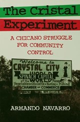 The Cristal Experiment - Armando Navarro - 9780299158248