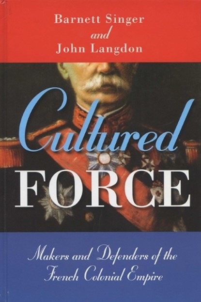Cultured Force, Barnett Singer ; John Langdon - Paperback - 9780299199043