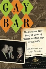Gay Bar - Will Fellows ; Helen P. Branson - 9780299248505