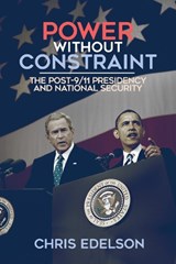 Power without Constraint - Chris Edelson - 9780299307400