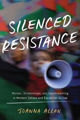 Silenced Resistance - Joanna Allan - 9780299318406