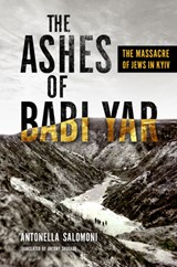 The Ashes of Babi Yar - Antonella Salomoni - 9780299351205