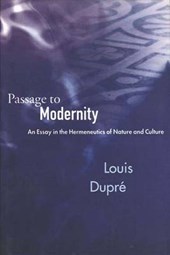 Passage to Modernity - An Essay in the Hermeneutics of Nature & Culture (Paper)