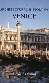 The Architectural History of Venice - Deborah Howard - 9780300090291