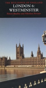London 6: Westminster - BRADLEY,  Simon ; Pevsner, Nikolaus - 9780300095951