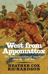 West from Appomattox - Heather Cox Richardson - 9780300136302