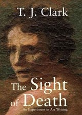 The Sight of Death - T. J. Clark - 9780300137583