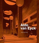 Aldo van Eyck - Robert McCarter - 9780300153965